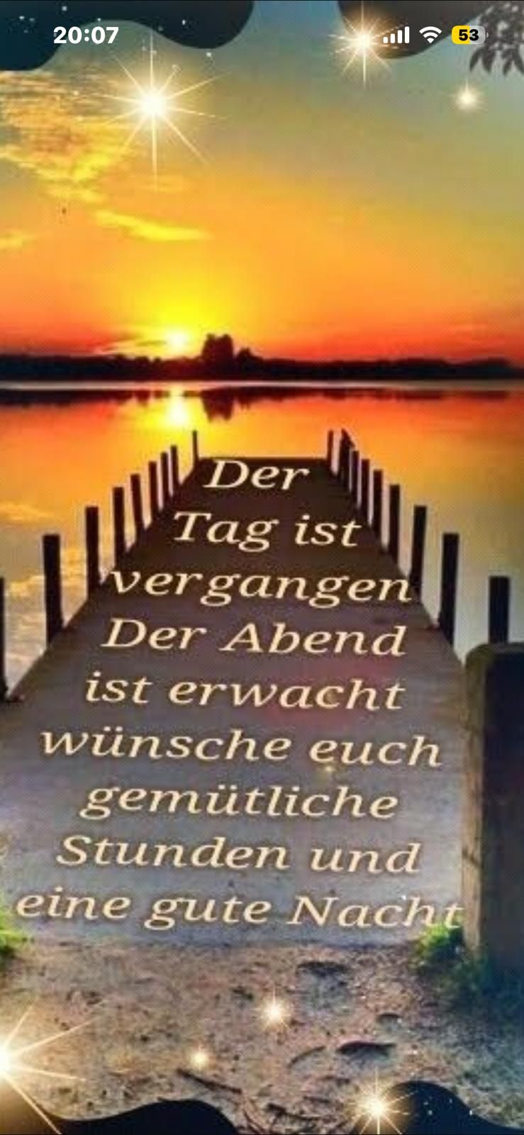 Der Tag ist vergangen Der Abend ist erwacht wünsche euch gemütliche Stunden und eine gute Nacht