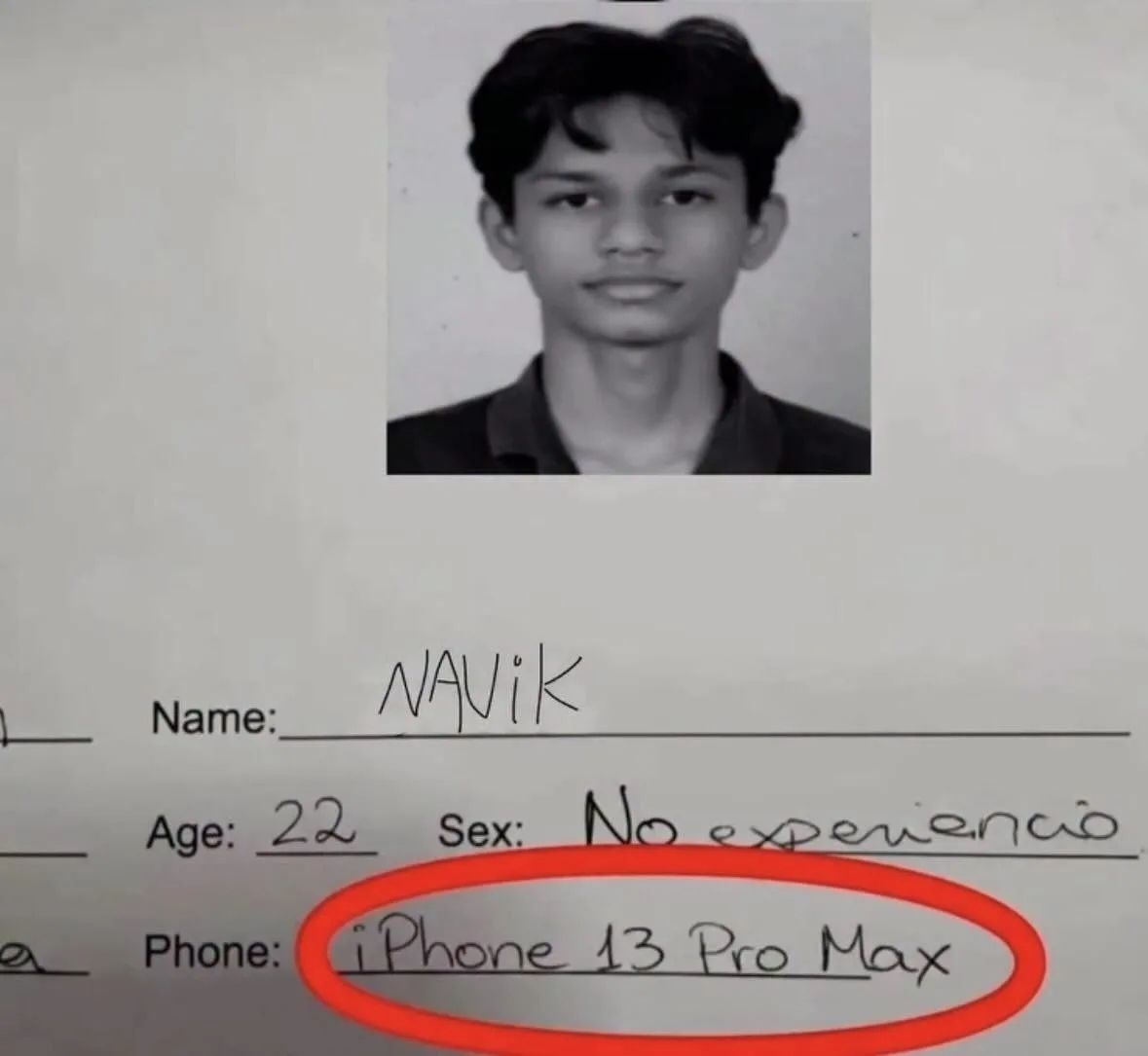 Name: NAVIK Age: 22 Sex: No experienció Phone: iPhone 13 Pro Max