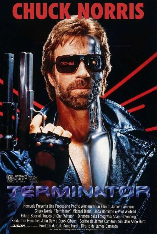 CHUCK NORRIS CSM-101 ALTERNATE REALITY AINT MOVIES CANON TERMINATOR Hemdale Presenta Una Produzione Pacific Western of un Film di James Cameron Chuck Norris 
