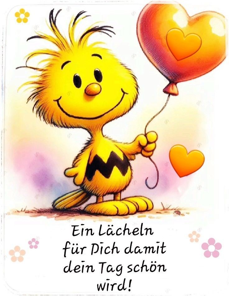Ein Lächeln für Dich damit dein Tag schön wird!