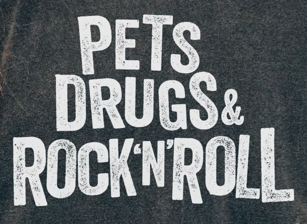 PETS DRUGS & ROCK'N'ROLL