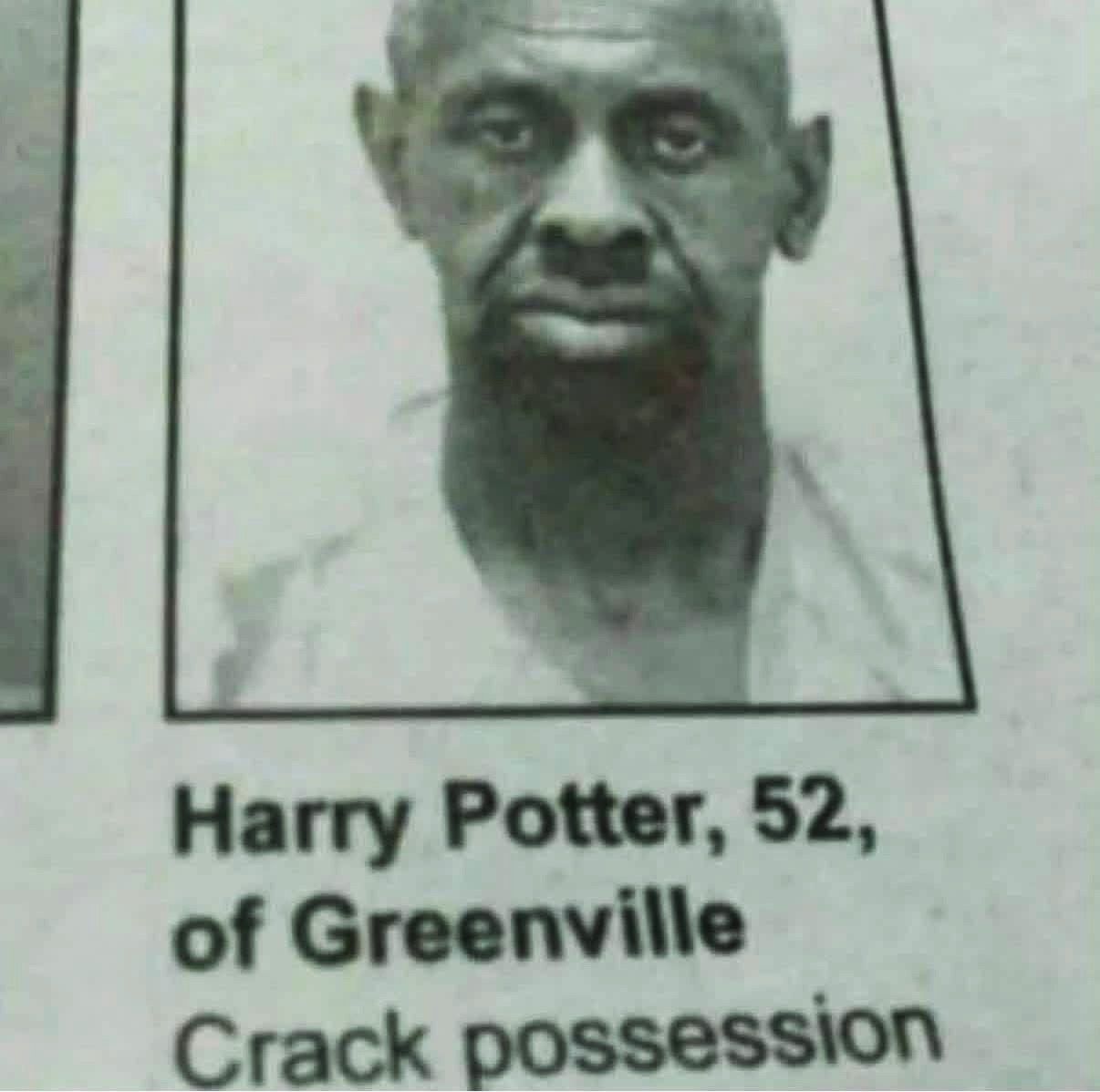 Harry Potter, 52, of Greenville
Crack possession