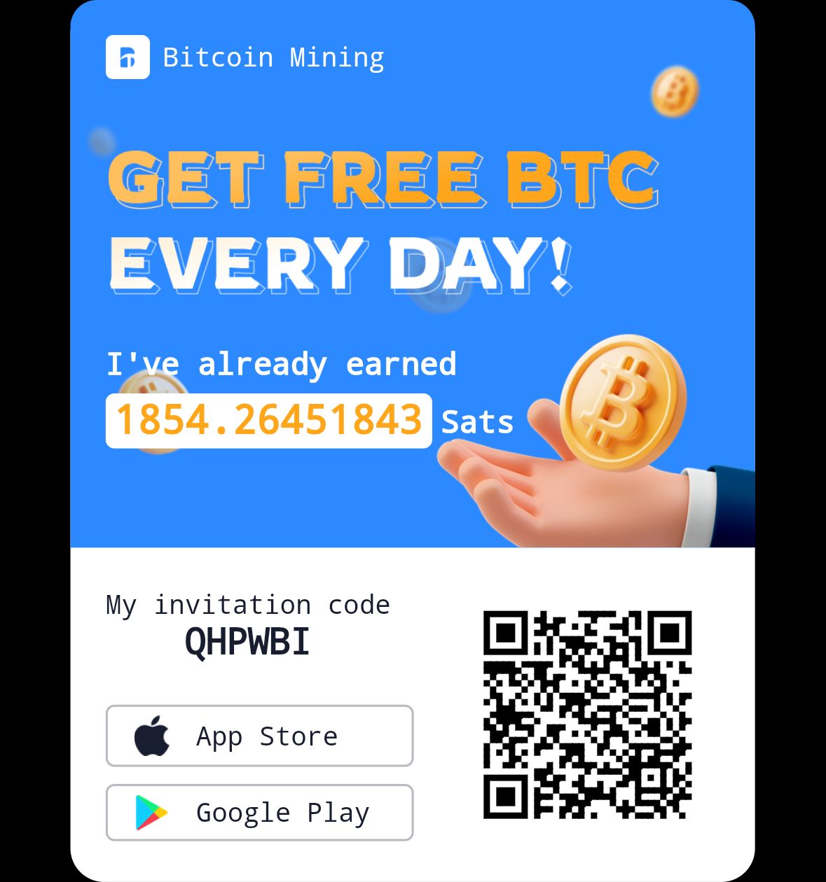 GET FREE BTC EVERY DAY!
I've already earned 1854.26451843 Sats
My invitation code QHPWBI

App Store
Google Play